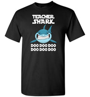 Teacher shark doo doo doo t shirts, funny teacher tee shirt