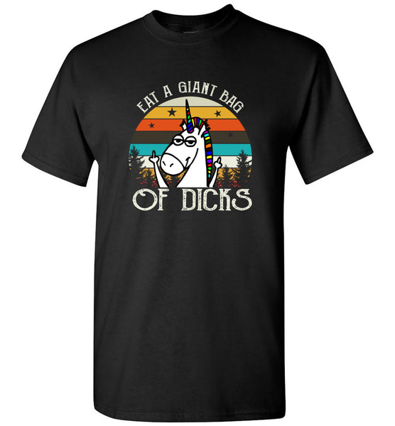 Eat a giant bag of dicks unicorn vintage retro tee shirt hoodie