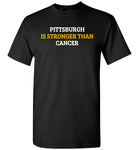 Pittsburgh is stronger than cancer tee