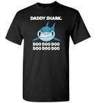 Daddy shark doo T-shirt, daddy tee, father's day gift Tshirt