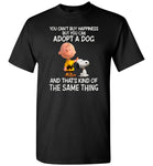 You can't buy happiness but you can adopt a dog snoppy funny T-shirt