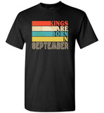 Kings are born in September vintage T-shirt, birthday's gift tee for men