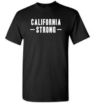 California Strong Wildfires November 2018 T-shirt