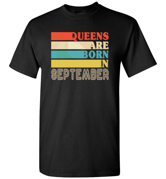 Queens are born in September vintage T shirt, birthday's gift tee for women