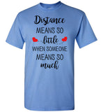 Distance Relationship Christmas Gifts for Long Distance Couples, Friends, and Family T Shirt