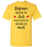 Distance Relationship Christmas Gifts for Long Distance Couples, Friends, and Family T Shirt