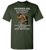 November Girl Warrior Princess Child Of God Prayers Move Mountains Birthday Gift T Shirt