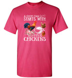 A good day starts with coffee and chickens tee shirt hoodies