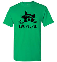 Raccoon Ew People Tee Shirt Hoodie