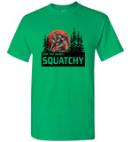 Bigfoot dude that sounds squatchy tee shirt hoodie