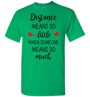 Distance Relationship Christmas Gifts for Long Distance Couples, Friends, and Family T Shirt