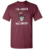 I'm the Queen of Halloween skull t shirt gift