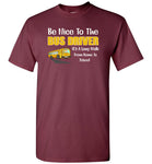 Be nice to the bus driver long walk home from school shirt