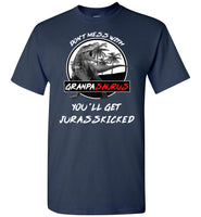 Don't Mess With Grandpasaurus You'll Get Jurasskicked t shirt