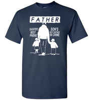 Father daughter's best friend son's best partner in crime gift Tee shirt