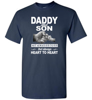 Daddy and son not always eye to eye but always heart to heart T-shirt, father's day gift tee