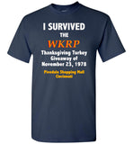 I Survived The WKRP Thanksgiving Turkey Giveaway T-Shirt