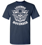 Legends are born in November, skull gun birthday's gift tee shirt