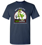 Don't mess with papasaurus you'll get jurasskicked gift shirt