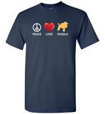 Peace love poodle funny dog T shirt