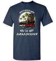 Don't mess with Unclesaurus you'll get Jurasskicked t shirt