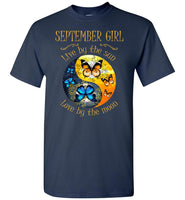 September Girl Live By The Sun Love By Moon Butterfly Was Born In September Birthday Gift T shirt