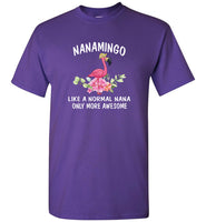 Nanamingo like a normal nana but more awesome flamingo mother's day gift tee shirts