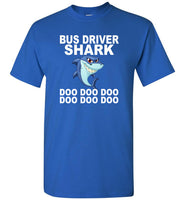 Bus Driver Shark Doo Doo Doo Tee Shirt Hoodie