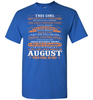 This Girl Has Fought A Thousand Battles Cried Tears Beautiful Was Born In August Birthday Gift Shirt