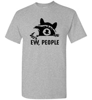 Raccoon Ew People Tee Shirt Hoodie