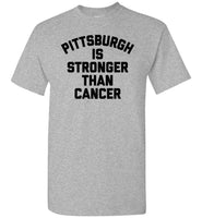 Pittsburgh is stronger than cancer tee shirt