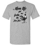 Chicken Mom life got me feelin like Hei Hei, mother's day gift  Tee shirt