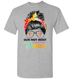 Nurse I'm Not The Most Women Hair Bun T Shirt