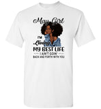 Black may girl living best life ain't goin back, birthday gift tee shirt for women