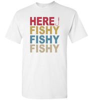 Here fishy fishy fishy vintage love fishing gift tee shirt