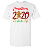 Christmas 2020 Cookie Gingerbread Xmas Plaid Gift For Brother Family T Shirt