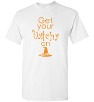 Get Your Witchy On Halloween Gift Tee Shirt