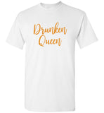 Drunken Queen Tee Shirt Hoodie