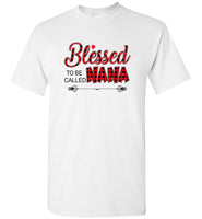 Blessed to be callled nana mother's day gift tee shirt hoodie