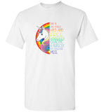 Unicorn rainbow she is life itself wild free wonderfully chaotic a perfectly put together mess shirt