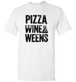 Pizza wine and weens tee shirt hoodie