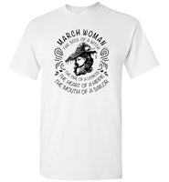 March Woman The Soul Of A Witch The Fire Lioness The Heart Hippie The Mouth Sailor T-Shirt
