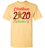 Christmas 2020 Cookie Gingerbread Xmas Plaid Gift For Brother Family T Shirt