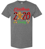 Christmas 2020 Cookie Gingerbread Xmas Plaid Gift For Daddy Dad Father T Shirt