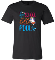 Unicorn bye school hello pool funny tee shirt hoodie