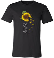 Let it be sunflower tee shirt hoodie