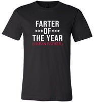 Farter of the year I mean father tee shirt hoodie