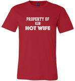 Property of my hot wife tee shirt hoodie