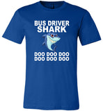 Bus Driver Shark Doo Doo Doo Tee Shirt Hoodie