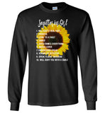 Sagittarius Girl Sunflower Will Keep It Real 100% Prideful Loyal To A Fault Will Bury You T shirt